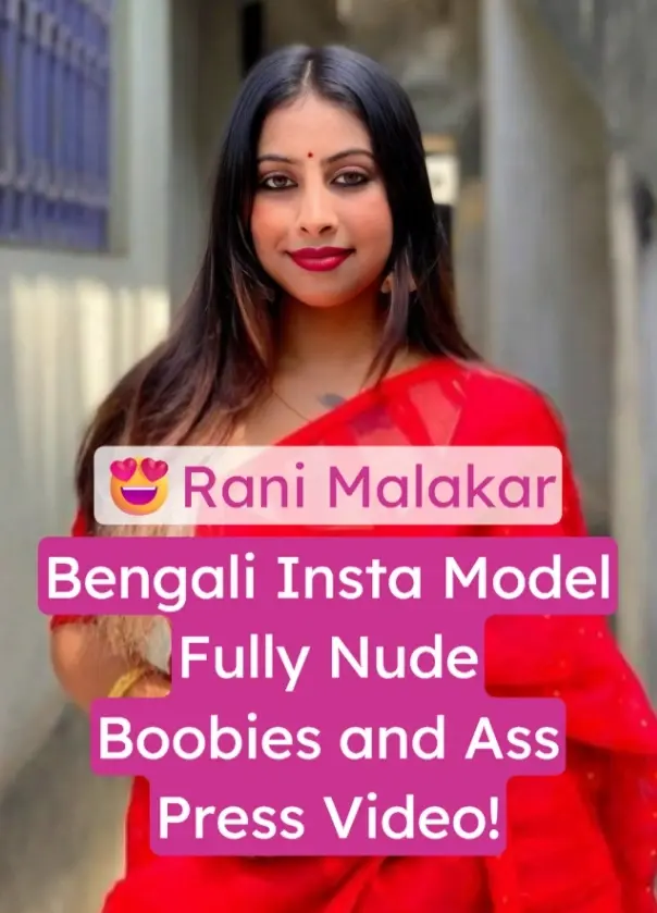 Featured image for Bengali Insta Model Rani Malakar Nude Pussy and Boobies Touch Video